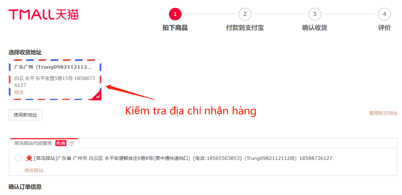 Kiểm tra thông tin địa chỉ nhận hàng ( bạn cần phải có một địa điểm tại Trung Quốc để nhận hàng )